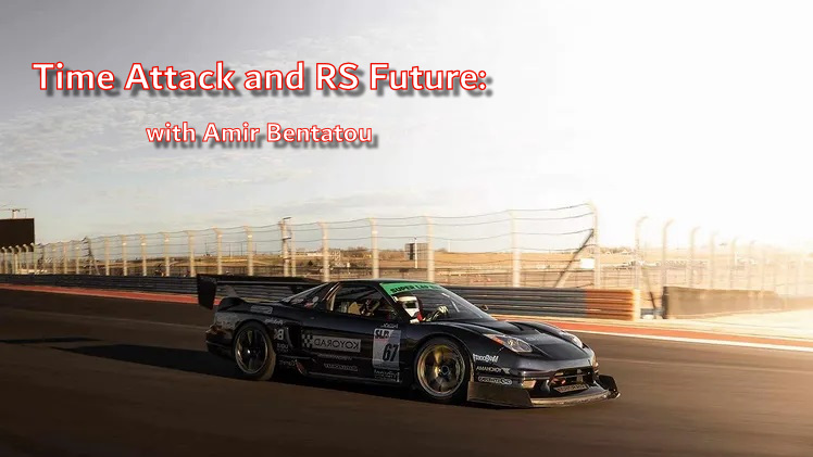 Time Attack, Carbon Fiber, Aero, and Going Fast with Amir from RS Future