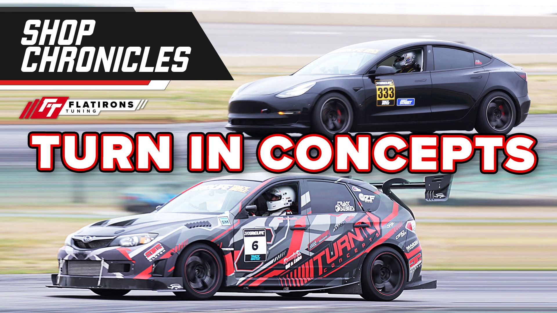 A Time Attack STI and a Time Attack Tesla with Tony from Turn in Concepts