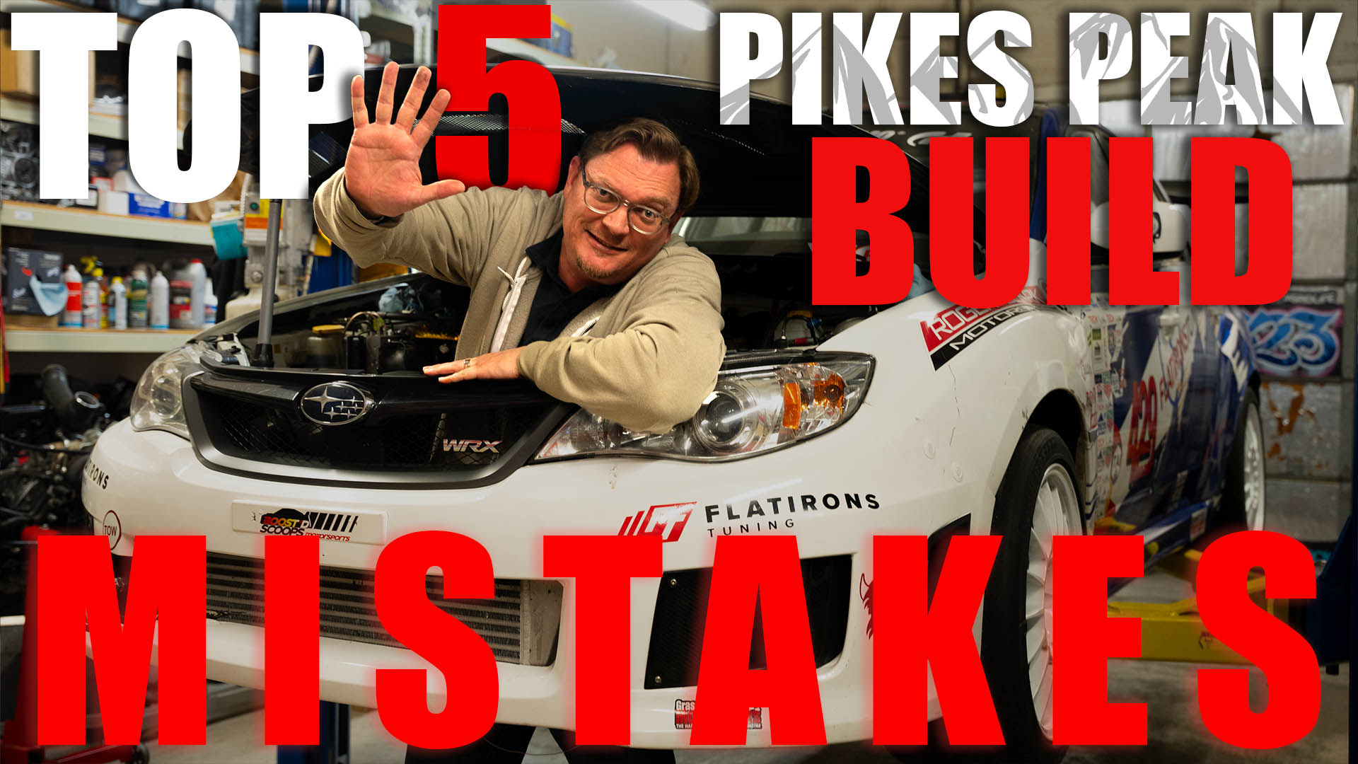 The 5 Biggest Mistakes we made building our Pikes Peak Race Car