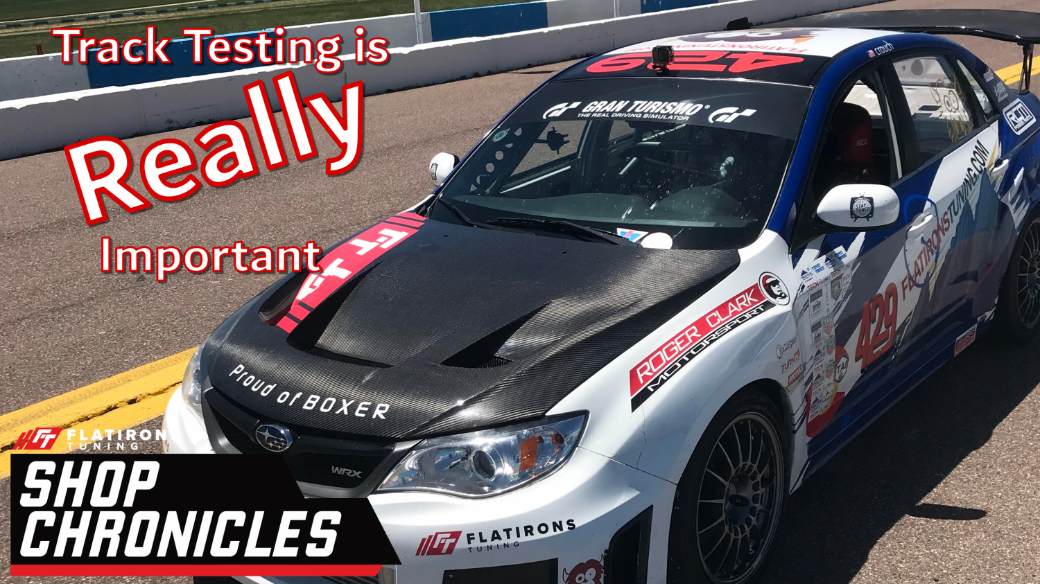 Track Testing is REALLY Important